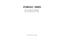 Symbolic Series: Europe by Min Jae Jung