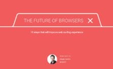 The Future of Browsers by Sergey Leskov