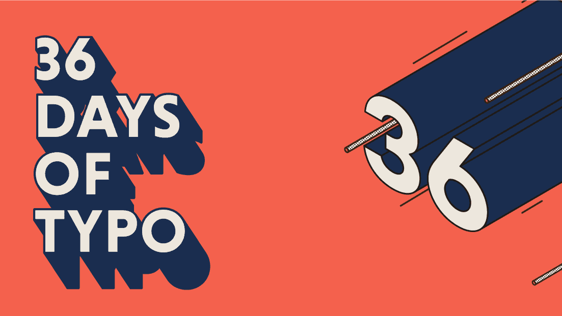 36 Days of Typo 2017